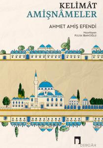 Kelimât Amişnâmeler